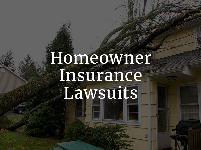 Homeowner Insurance lawsuits