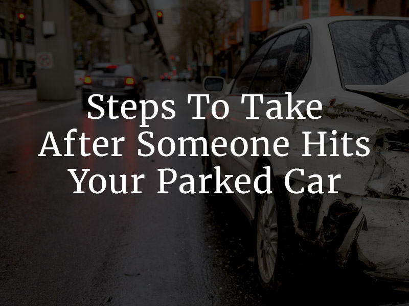 what to do when someone hits your parked car uk