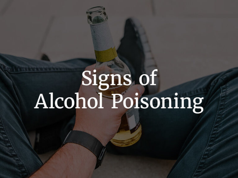 13 Signs of Alcohol Poisoning How to Help